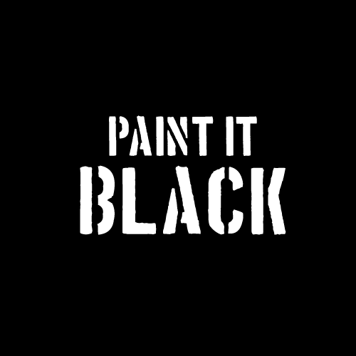 Paint it BLACK